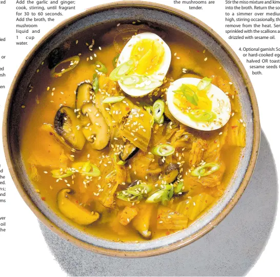  ?? AP ?? This image released by Milk Street shows a miso, shiitake mushroom and kimchi soup.