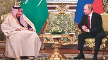  ?? AFP ?? King Salman in talks with Putin at the Kremlin in Moscow yesterday. Salman is the first sitting Saudi monarch to visit Russia.