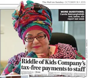  ??  ?? MORE QUESTIONS: Camila Batmanghel­idjh and, below, our report last week