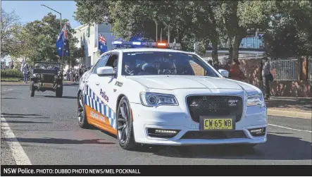  ?? PHOTO: DUBBO PHOTO NEWS/MEL POCKNALL ?? NSW Police.