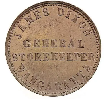  ?? ?? A token which could be used at James Dixon’s Wangaratta store.