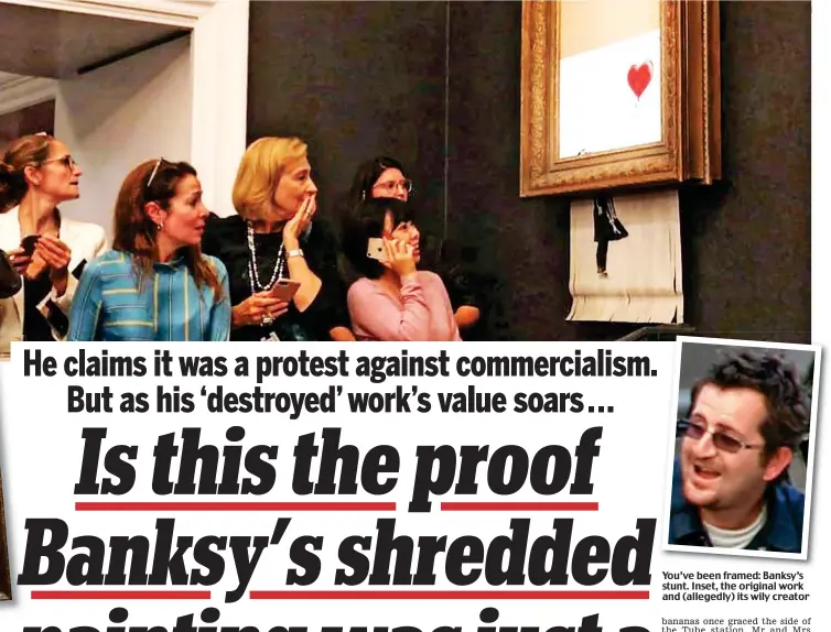  ??  ?? You’ve been framed: Banksy’s stunt. Inset, the original work and (allegedly) its wily creator