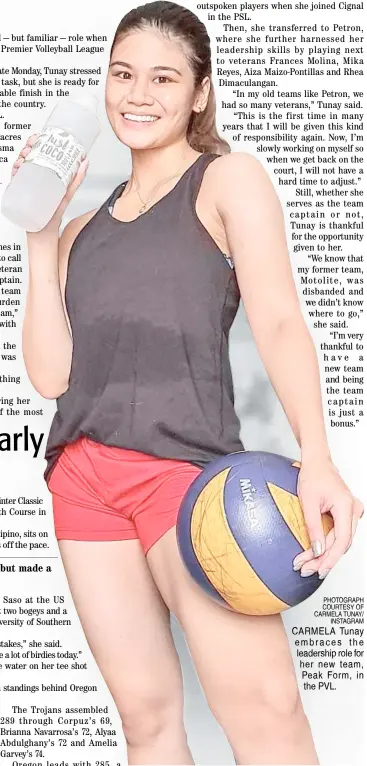  ?? PHOTOGRAPH COURTESY OF CARMELA TUNAY/ INSTAGRAM ?? CARMELA Tunay embraces the leadership role for her new team, Peak Form, in the PVL.
