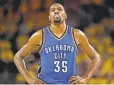  ?? JOSE CARLOS FAJARDO/STAFF ARCHIVES ?? THUNDEROUS: Kevin Durant almost carried Oklahoma City past the Warriors last season during the Western Conference finals.