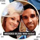  ??  ?? WEDDED BLISS: With Isobel