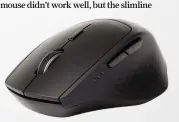  ??  ?? The mouse is neat – if a little petite – with curvy contours, and you have the option to adjust its sensitivit­y.