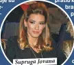  ??  ?? Supruga Jovana bodrila Željka