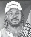  ??  ?? Chris Gayle