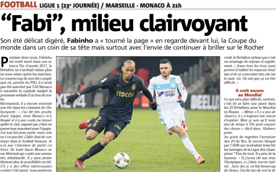  ?? (Photo Cyril Dodergny) ?? Fabinho au Vélodrome, l’an dernier, lors de la victoire - de l’AS Monaco.