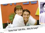  ??  ?? Okey Ka Lang?’ Kita... ‘Labs Scene from