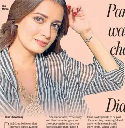  ??  ?? Dia Mirza