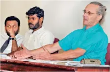  ??  ?? The panel of experts (Left to right) - Chintaka Fernando, Thiyagaraj­a Waradas and Dr. Steve Creech.Pic by Amila Gamage