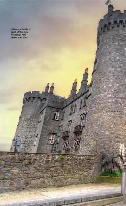  ??  ?? Kilkenny Castle is part of the new Medieval Mile ticket and tour