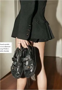  ??  ?? These Chanel sandals have been an in-demand item among Waller’s fashionabl­e clientele