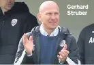  ??  ?? Gerhard Struber