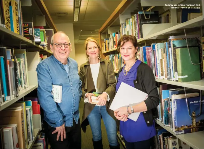  ??  ?? Tommy Weir, Una Mannion and Rhona Trench of IT Sligo