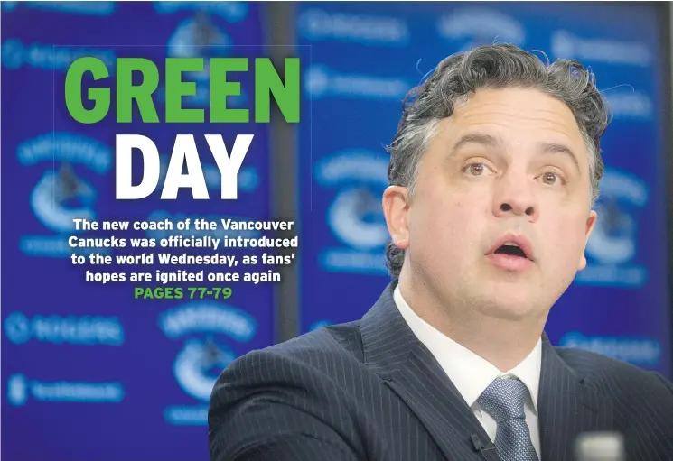  ?? ARLEN REDEKOP/PNG ?? Travis Green was officially introduced as the new coach of the Vancouver Canucks Wednesday at Rogers Arena.