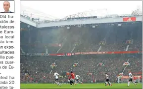  ??  ?? FORTALEZA. El United sólo ha perdido un partido en Old Trafford.