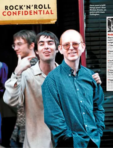  ??  ?? How soon is biff! bang! pow!: Alan McGee (front), on point with Liam Gallagher.