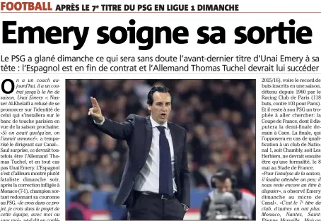  ?? (Photo AFP) ?? Emery a encore la Coupe de France à aller gagner.