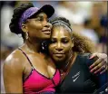  ??  ?? BOND: Venus (left) and Serena