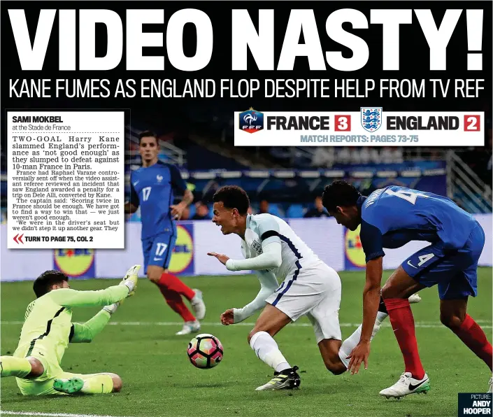  ??  ?? Flashpoint: Varane (right) was sent off for this trip on Dele Alli after referee Davide Massa consulted his video assistant. But Kane’s penalty, which made it 2-2, was in vain PICTURE: ANDY HOOPER