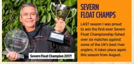  ??  ?? Severn Float Champion 2017!