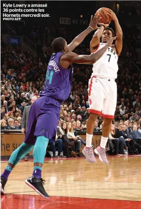  ?? PHOTO AFP ?? Kyle Lowry a amassé 36 points contre les Hornets mercredi soir.