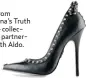  ??  ?? Shoe from Madonna’s Truth or Dare collection, in partnershi­p with Aldo.