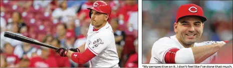  ?? DAVID JABLONSKI PHOTOS / STAFF 2018 ?? “I love wearing the uniform, I love playing in front of the Reds fans and I feel very lucky to be able to be a major league player,” Votto said. “My perspectiv­e on it, I don’t feel like I’ve done that much. I feel like I’ve got a long way to go,” Votto said.