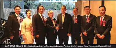  ??  ?? JALIN KERJA SAMA: Dr Alim Markus (empat dari kiri) menyambut mantan Perdana Menteri Jepang Yukio Hatoyama di Imperial Hotel.