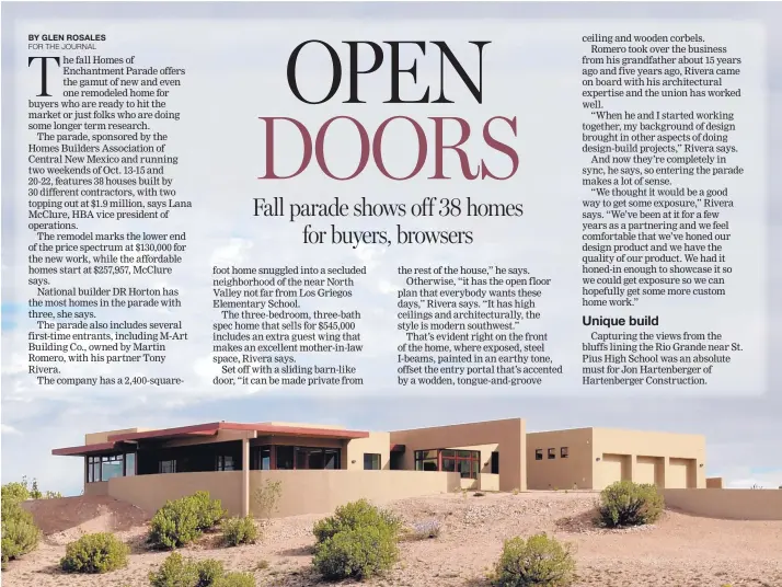  ??  ?? The wide vistas in Placitas are captured in Paul Kenderdine’s PWKI Parade of Homes entry.