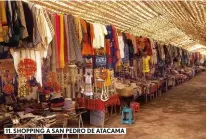  ??  ?? 11. SHOPPING A SAN PEDRO DE ATACAMA