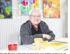  ?? ?? Claude Bignon a été très investi dans son métier et dans la vie associativ­e locale