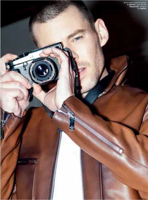  ??  ?? Brian wears leather jacket, by Berluti, tank top, by Dsquared2, camera,
by Fujifilm
DECEMBER 2019