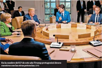  ?? EFE ?? En la cumbre del G7 de este año Trump protagoniz­ó desencuent­ros con las otras potencias.