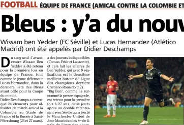  ?? (Photo EPA) et ?? Auteur d’un doublé à Manchester, Ben Yedder (Séville), va débarquer à Clairefont­aine.