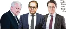  ?? FOTO: NIETFELD/DPA ?? Csu-politiker Seehofer, Dobrindt und Scheuer (von links).