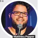  ??  ?? Matthieu Pepper