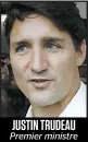  ??  ?? JUSTIN TRUDEAU Premier ministre