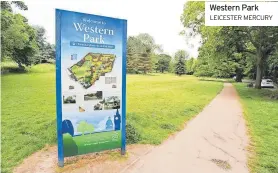  ?? ?? Western Park LEICESTER MERCURY