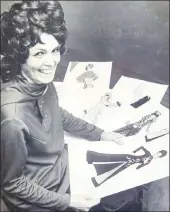  ??  ?? Designer Sandy Day with some of her fashion sketches in the early years of her career.