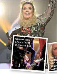  ??  ?? Gemma took a nasty fall at an awards do She was spotted with her ex Stephen last week
