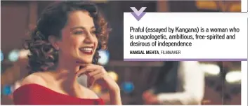  ??  ?? Actor Kangana Ranaut in a still from her film, Simran