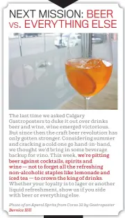 ?? Photo of an Aperol Spritz from Corso 32 by Gastropost­er
Bernice Hill ??