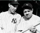  ??  ?? THE PRIDE OF THE YANKEES “He had Lou Gehrig’s courage,” Maria says of Gary (with Babe Ruth in ’42).