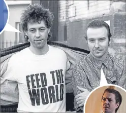  ??  ?? Bob Geldof and Midge Ure in 1984 promoting the charity. Inset are actors Jonas Armstrong and Martin Compston who play the pair in Urban Myths