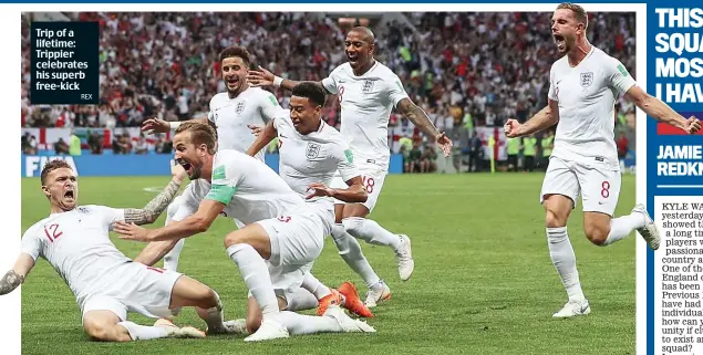  ??  ?? Trip of a lifetime: Trippier celebrates his superb free-kick