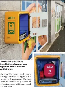  ??  ?? The defibrilla­tor stolen from Rathnew has now been replaced. RIGHT: The new defibrilla­tor.