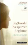  ??  ?? KRITIKERRO­ST: «Jeg burde ha sperret deg inne» er en novellesam­ling fra 2012 der det naere og familiaere brått blir rykket ut av balanse. Cappelen Damm, 169 kr (pocket).